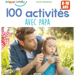 Livres*Mango Happy Family de 100 activités avec papa