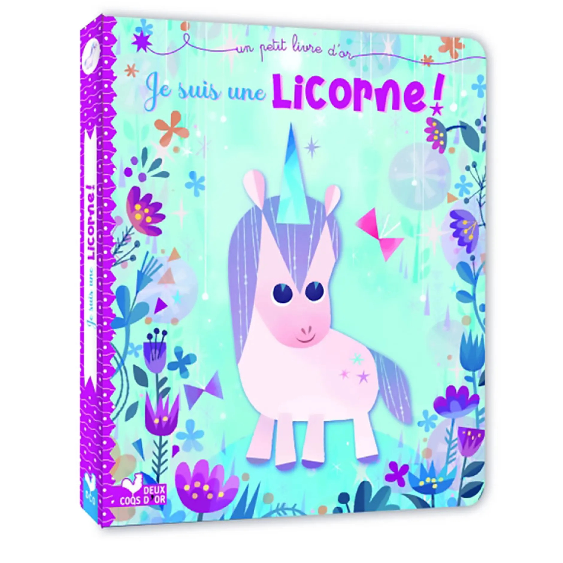 Livres*Deux coqs d'or Je suis une licorne de