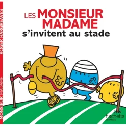 Livres*Hachette Jeunesse Les Monsieur-Madame de S'invitent au stade