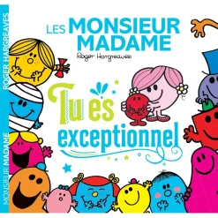 Livres*Hachette Jeunesse Les Monsieur-Madame de Tu es exceptionnel