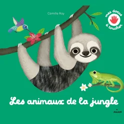 Livres*Milan Livre - Les animaux de la jungle - à toucher de
