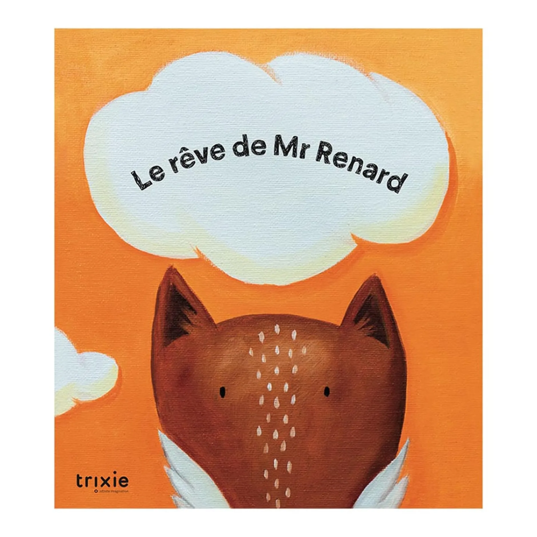 Livres*Trixie Livre de conte - Le rêve du renard devient réalité de Mr. Renard