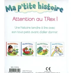 Livres*Fleurus Ma P'tite Histoire de Attention au T.Rex !