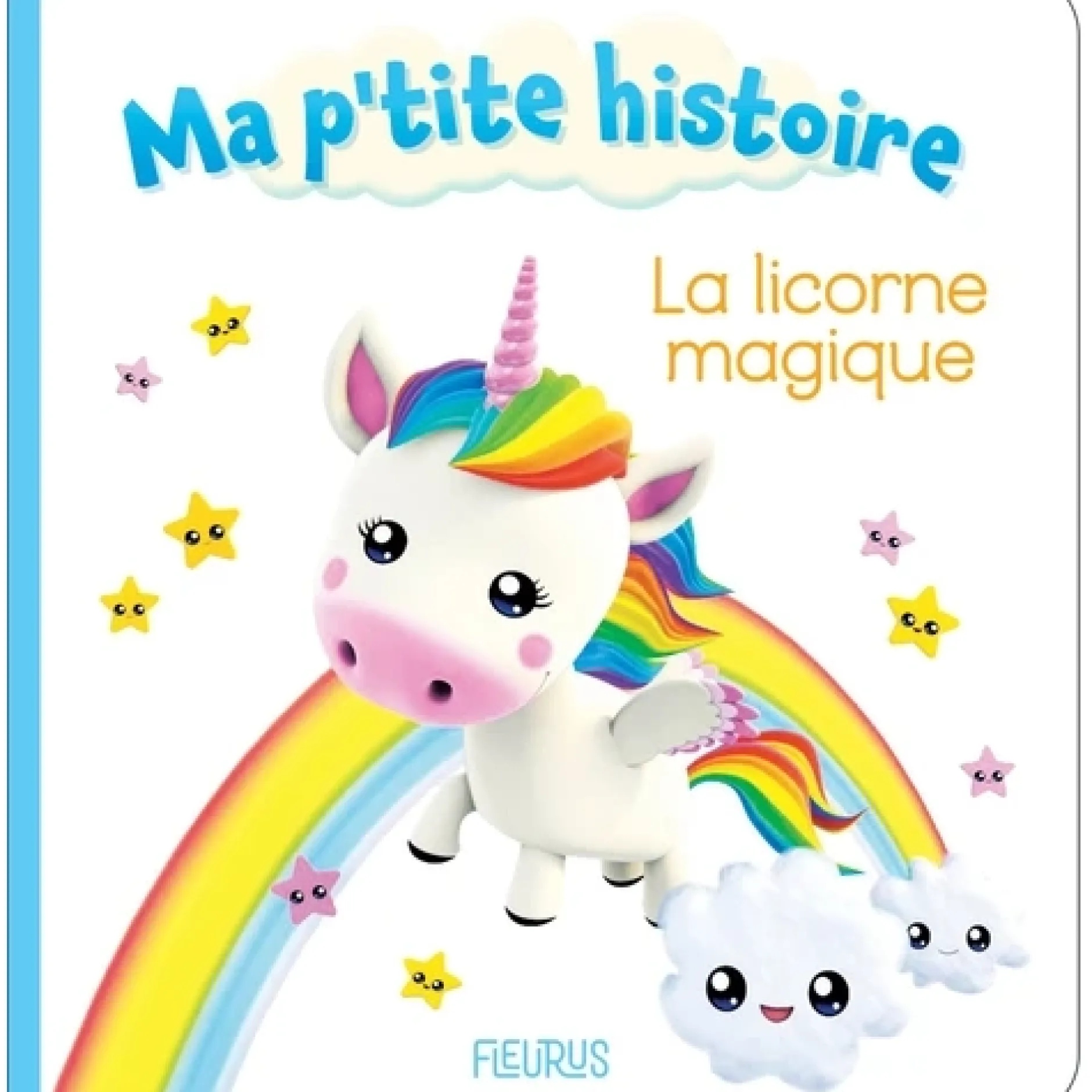 Livres*Fleurus Ma P'tite Histoire de La licorne magique