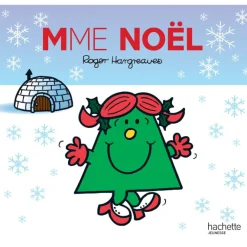 Livres*Hachette Jeunesse Madame Noël de