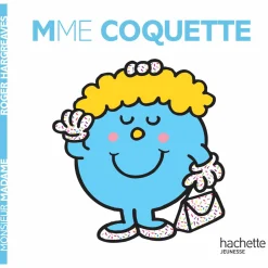 Livres*Hachette Jeunesse Monsieur-Madame - les Madames de Madame Coquette