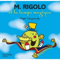 Livres*Hachette Jeunesse Monsieur-Madame - les Monsieurs de Monsieur Rigolo et la lampe magique