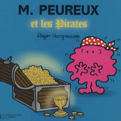 Livres*Hachette Jeunesse Monsieur-Madame - les Monsieurs de Monsieur Heureux et les Pirates