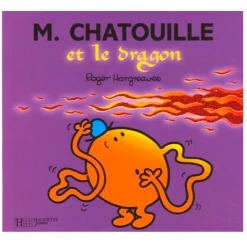 Livres*Hachette Jeunesse Monsieur-Madame - les Monsieurs de Monsieur Chatouille et le dragon