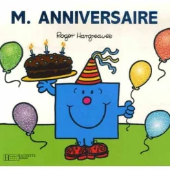 Livres*Hachette Jeunesse Monsieur-Madame - les Monsieurs de Monsieur Anniversaire