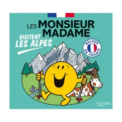 Livres*Hachette Jeunesse Monsieur/Madame - Visitent les Alpes de