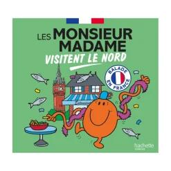 Livres*Hachette Jeunesse Monsieur/Madame - Visitent le nord de