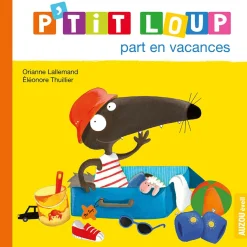 Livres*AUZOU P'tit Loup part en vacances de Jaune