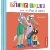 Livres*AUZOU P'tit Loup va chez papi et mamie de