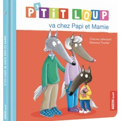 Livres*AUZOU P'tit Loup va chez papi et mamie de